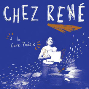 Visuel du festival "Chez René" à la Cave Poésie (Toulouse), homme tenant un livre sur fond bleu