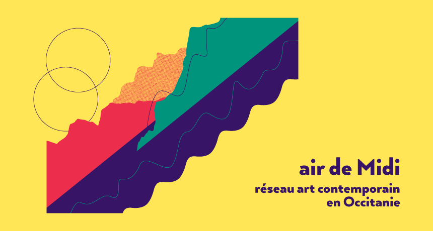 Air de Midi – Réseau d’art contemporain en Occitanie : nouvel article